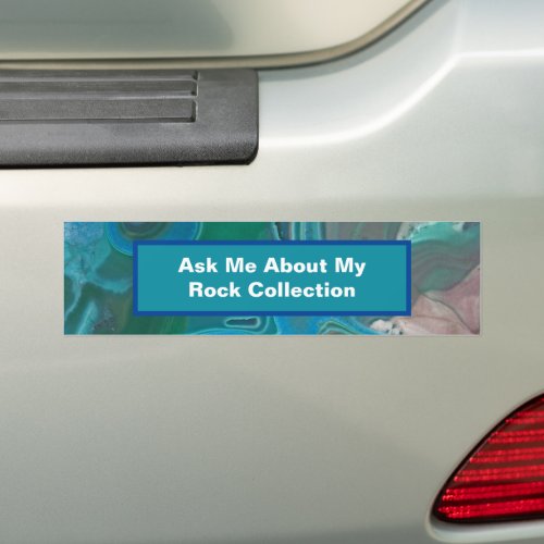 Rock Collector Humor Blue Green Marbled Stone Bumper Sticker