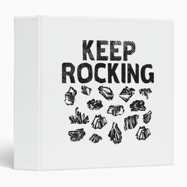 Rock Collector - Keep Rocking 3 Ring Binder (Front/Spine)
