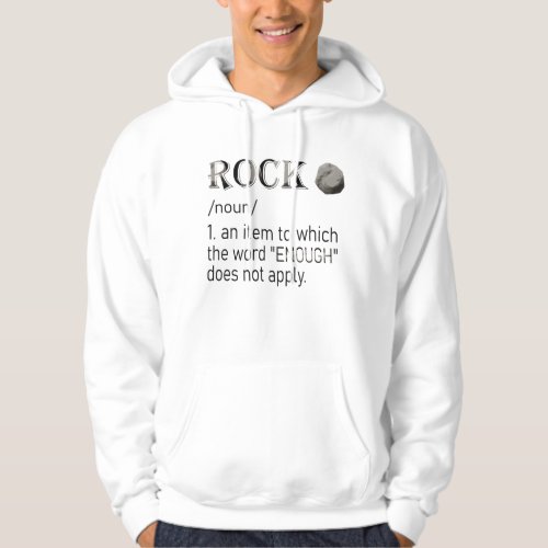 Rock Collector Rockhounding Geology Geologist Hoodie