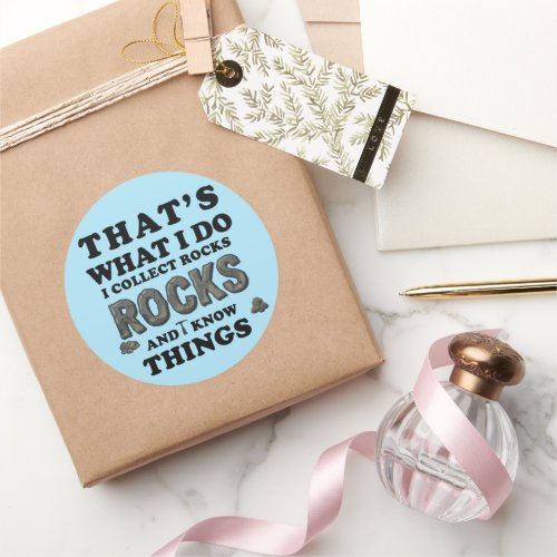 Rock Collector Sticker - Funny Geologist Pun Gift