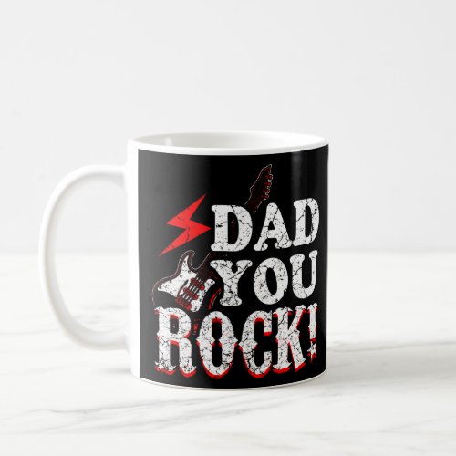 Rock Dad Rock and Roll Rock Music Parents Father s Coffee Mug