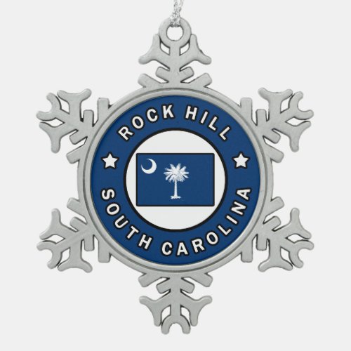 Rock Hill South Carolina Snowflake Pewter Christmas Ornament