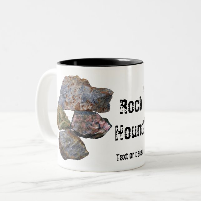 Rock Hound Mineral Collectors Funny  Two-Tone Coffee Mug (Front Left)