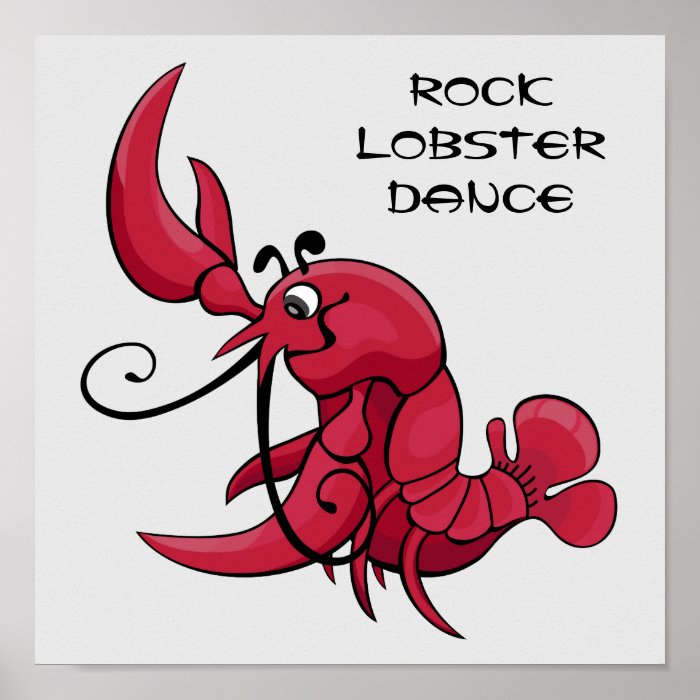 Rock Lobster Dance Posters