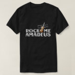 Rock Me Amadeus 80s Retro Pop Culture Graphic T-shirt at Zazzle