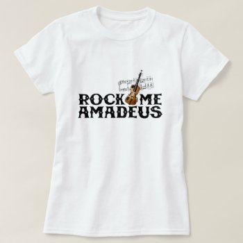 Rock Me Amadeus Classical Pop Culture 80s Graphic T-shirt by arncyn at Zazzle