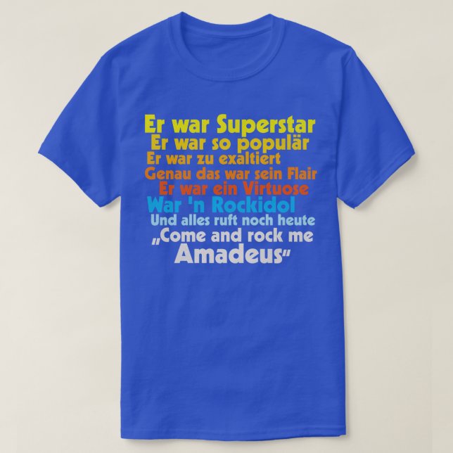 Rock Me Amadeus Falco Lyrics T-Shirt (Design Front)