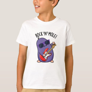 Rock N Mole Funny Animal Pun T-Shirt