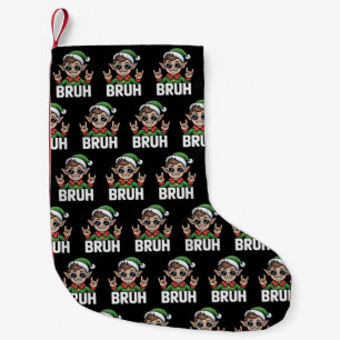 Rock n Roll Elf Bruh Funny Saying Meme Christmas Small Christmas Stocking