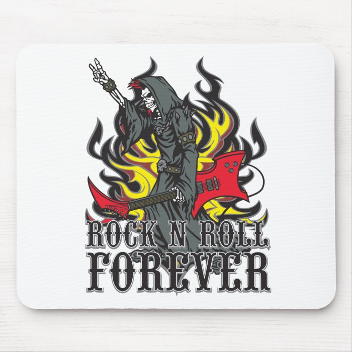 Rock N Roll Forever Mouse Pads