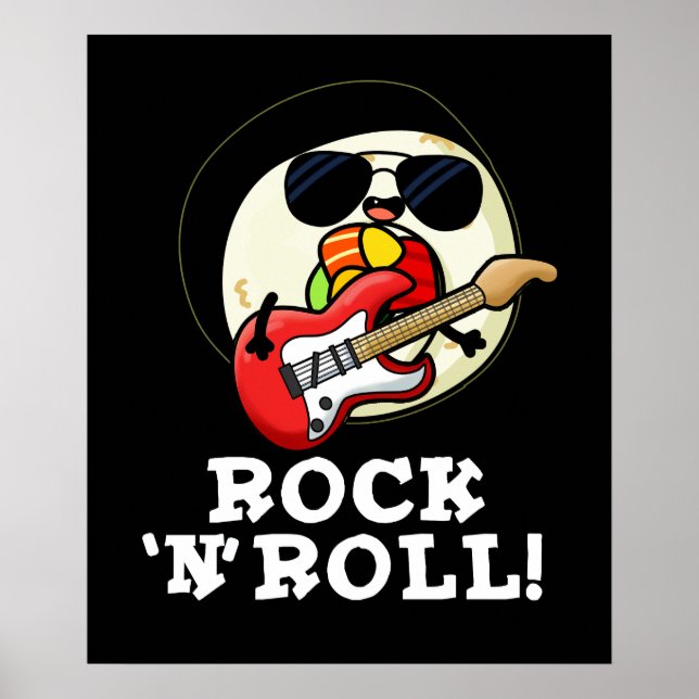 Rock n Roll Funny Sushi Roll Pun Dark BG Poster (Front)