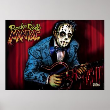 Rock N Roll Maniac Rockabilly Poster by themonsterstore at Zazzle