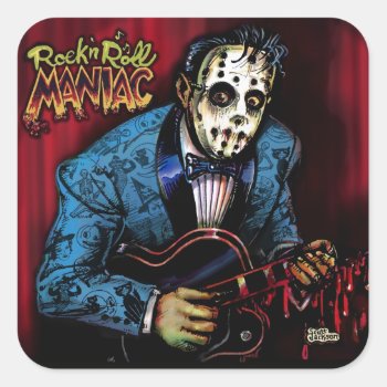 Rock N Roll Maniac Rockabilly Square Sticker by themonsterstore at Zazzle