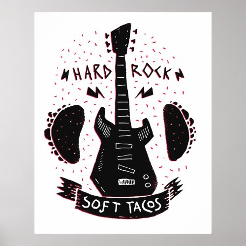 Rock n Roll Music Tacos Poster