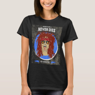 Rock 'n' Roll never dies Be a Rockstar Rock Musi T-Shirt