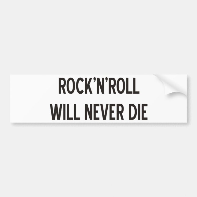 Rock 'n' Roll Products & Designs! Bumper Sticker (Front)