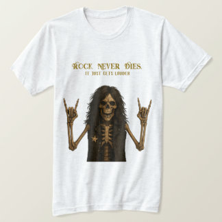 Rock Never Dies T-Shirt | Rock & Metal