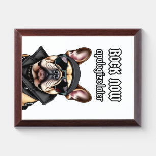 Rock now, apologize later award plaque
