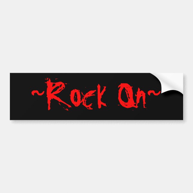 ~Rock On~ Bumper Sticker (Front)