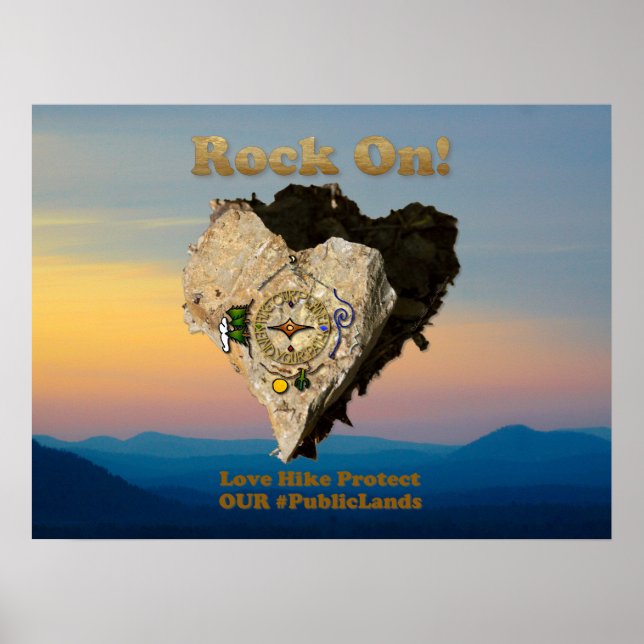 ROCK ON! Love Hike Protect Our Public Lands Poster (Front)