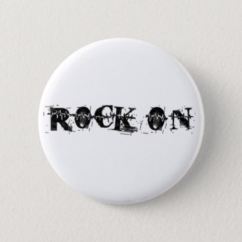 Rock On Pinback Button by worldsfair at Zazzle