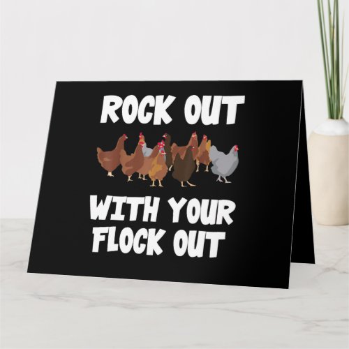 Rock Out With Your Flock Out Funny Chicken 210 Card