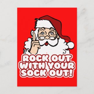 Rock Out With Your Sock Out Santa Holiday Postcard