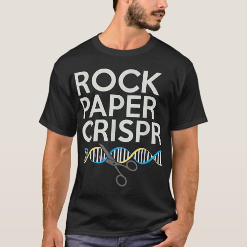 Rock Paper Crispr Funny Scientist Biologist Quote T_Shirt