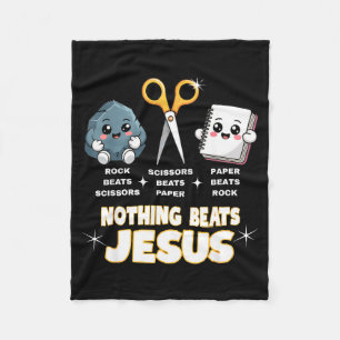 Rock Paper Scissors But Nothing Beats Jesus Funny Fleece Blanket