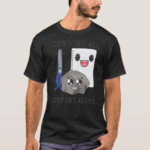 Rock Paper Scissors Can't We All Just Get Along 1 T-Shirt
