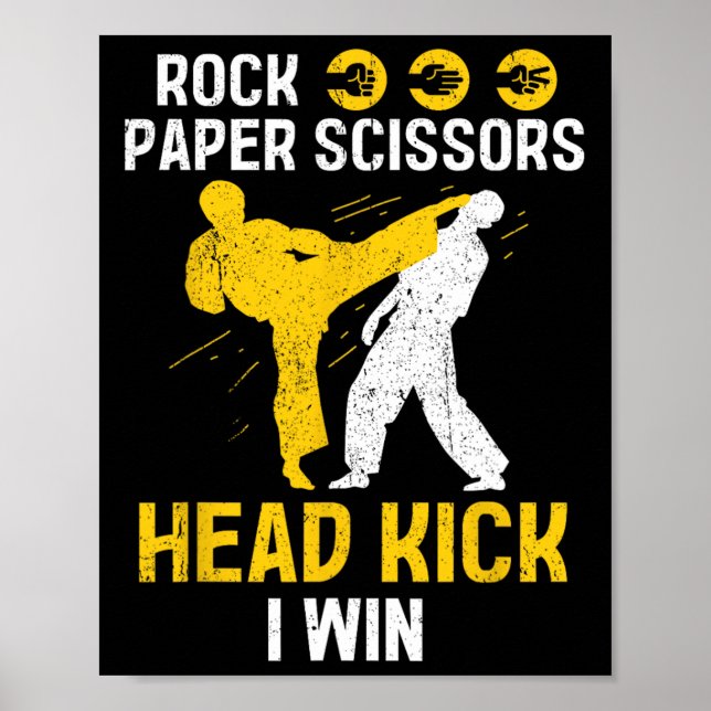 Rock Paper Scissors Headkick Win - Taekwondo Karat Poster (Front)