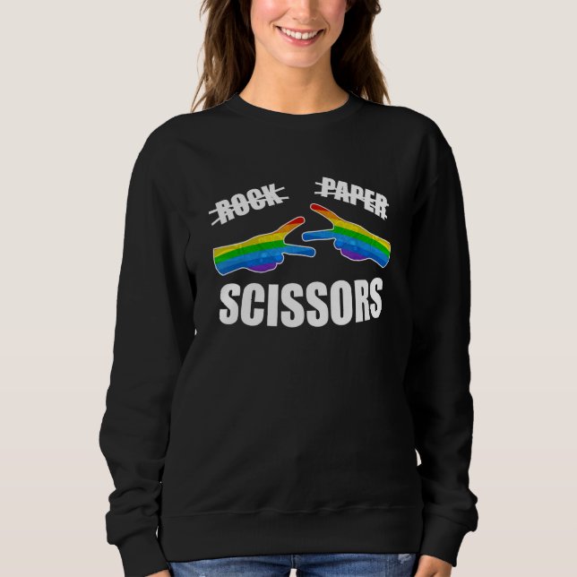 Rock Paper Scissors Lgbt Q Gay Pride Proud Ally Ra Sweatshirt (Front)