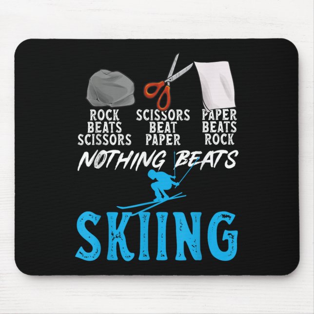 Rock Paper Scissors Nothing Beats Skiing _1  Mouse Pad (Front)