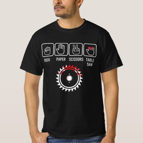 Rock Paper Scissors Table Saw _ Dad Handyman DIY T_Shirt