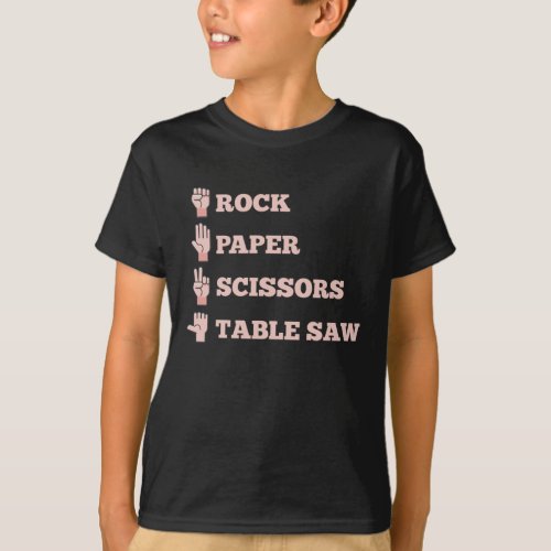 Rock Paper Scissors Table Saw Funny Carpenter T_Shirt