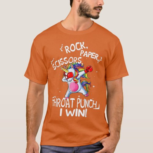 Rock Papers Scissors Throat Punch I Win Unicorn Bo T_Shirt