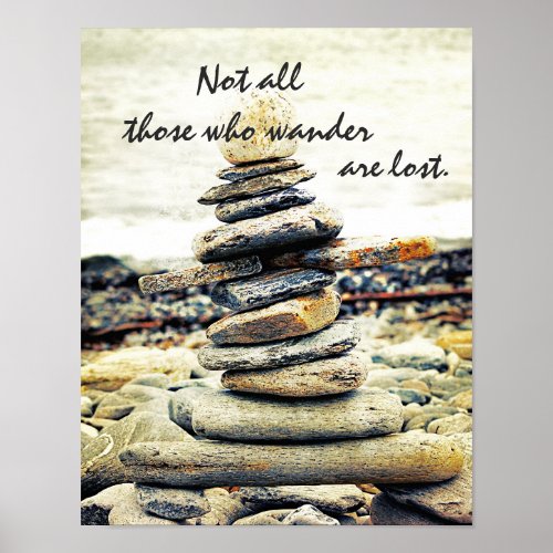 Rock Pile Not All Who Wander are Lost Poster