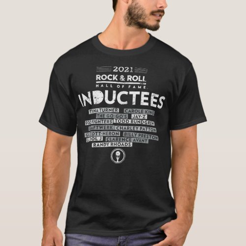 Rock  Roll Hall of Fame 2021 Induction Class  T_Shirt