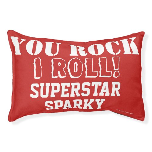 Rock Roll Superstar Pet Name Humorous Pet Bed