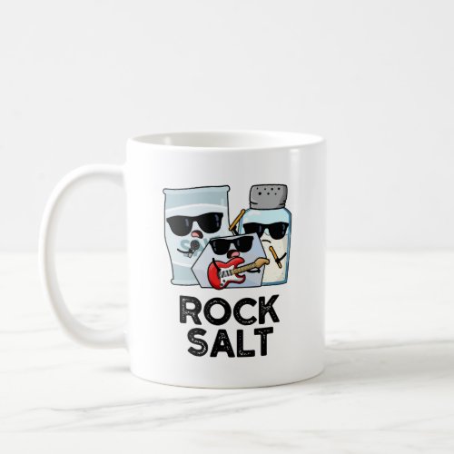 Rock Salt Funny Condiment Music Pun  Coffee Mug