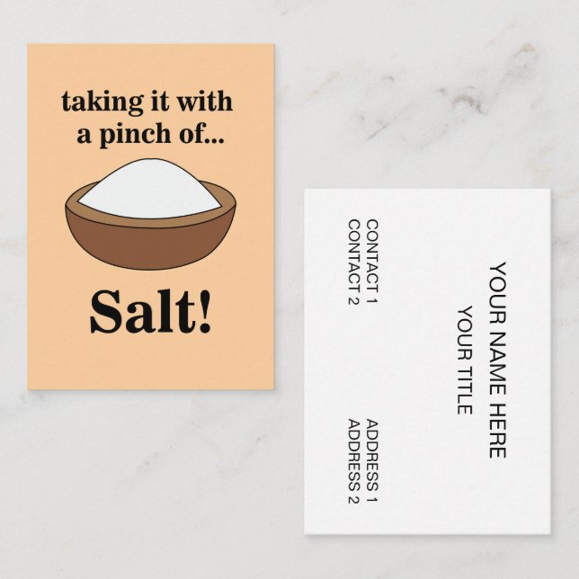 Rock Salt Taking It With A Pinch Of Salt Funny Business Card (Front/Back)
