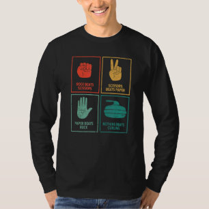 Rock Scissors Paper Nothing Beats Curling  Curler  T-Shirt