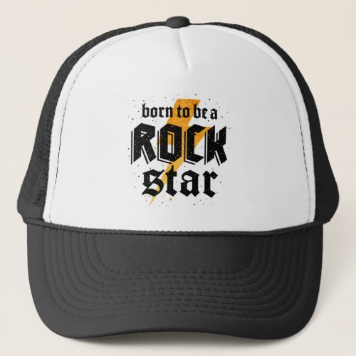 rock star birthday gift trucker hat