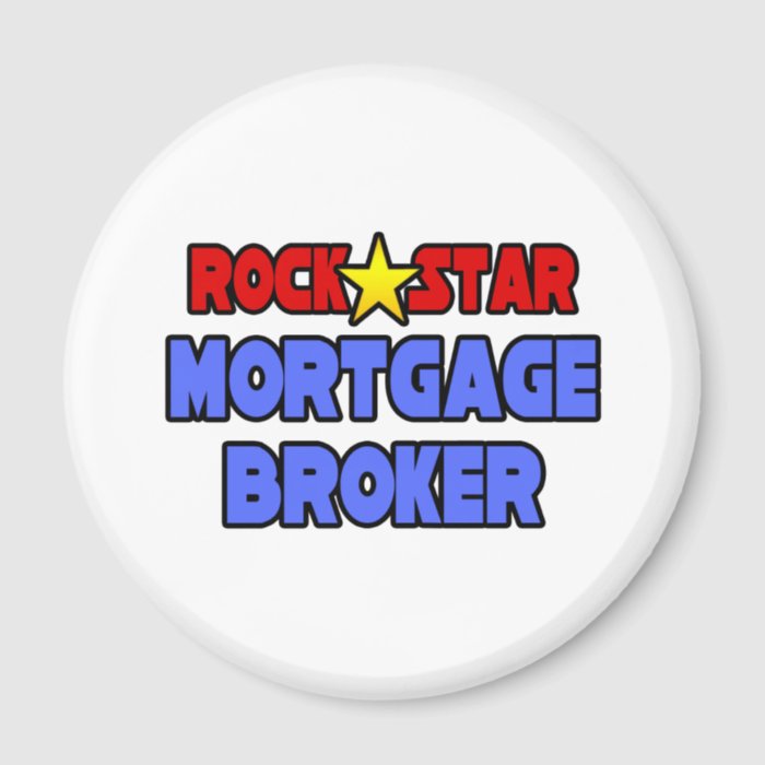 Rock Star Mortgage Broker Refrigerator Magnets