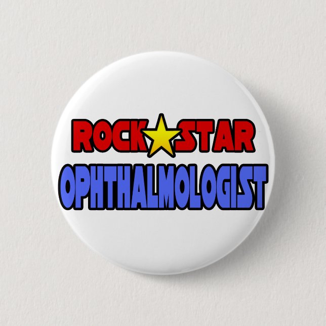 Rock Star Ophthalmologist Button (Front)