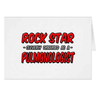 Rock Star .. Pulmonologist Cards