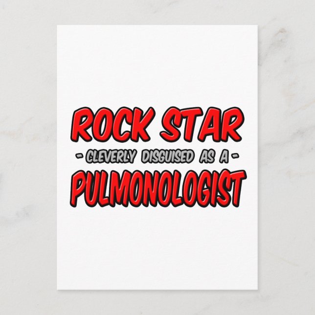 Rock Star .. Pulmonologist Postcard (Front)