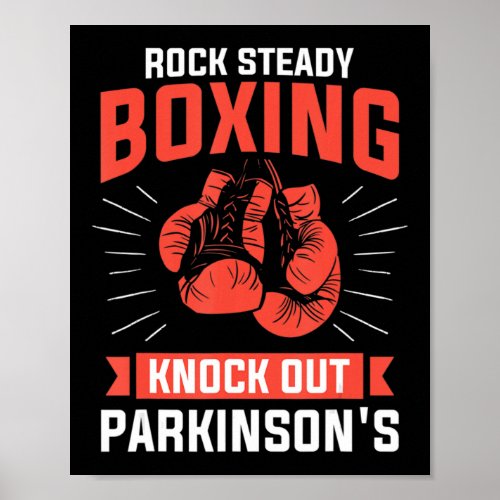 Rock Steady Boxing Knock Out Parkinsons Boxer  Poster
