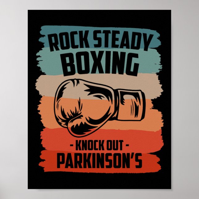 Rock Steady Boxing Knock Out Parkinson's Inspiring Poster (Front)
