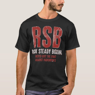 Rock Steady Boxing RSB Fight Parkinson s T-Shirt